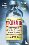Offit, Paul A. - Vaccinated