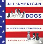 Hager, Andrew - All-American Dogs