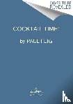 Feig, Paul - Cocktail Time!