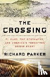 Parker, Richard - The Crossing
