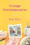 Kois, Dan - Vintage Contemporaries