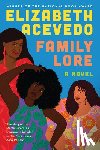 Acevedo, Elizabeth - Family Lore