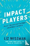 Wiseman, Liz - Impact Players