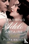 Knight, Eliza - Starring Adele Astaire
