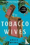 Myers, Adele - Tobacco Wives LP, The