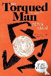 Mann, Peter - Torqued Man LP, The