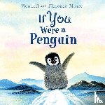 Minor, Florence - If You Were a Penguin