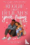 Bryant, Elise - Reggie and Delilah's Year of Falling