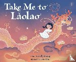 Zhang, Kelly - Take Me to Laolao
