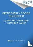 Garza Family, The - The Siete Table