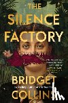 Collins, Bridget - The Silence Factory