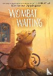 Applegate, Katherine - Applegate, K: Wombat Waiting