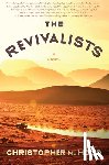 Hood, Christopher M. - The Revivalists