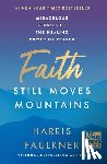 Faulkner, Harris - Faith Still Moves Mountains