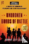 Jones, Johnny Joey - Unbroken Bonds of Battle