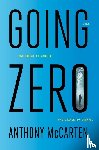 McCarten, Anthony - Going Zero