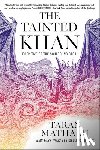 Matharu, Taran - The Tainted Khan: A Cultivation Fantasy