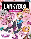 Lankybox - Lankybox: Lankybox: Epic Adventure!