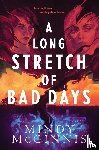 McGinnis, Mindy - A Long Stretch of Bad Days