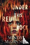 McGinnis, Mindy - Under This Red Rock