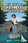 Brown, Waka T. - Rick Kotani's 400 Million Dollar Summer
