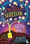 Fletcher, Ralph - A Writer's Notebook: New and Expanded Edition