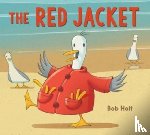 Holt, Bob - The Red Jacket
