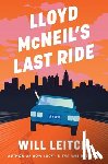 Leitch, Will - Lloyd McNeil's Last Ride