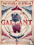 Schwab, V. E. - Gallant