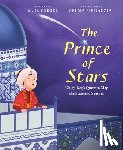 Yuksel, M. O. - The Prince of Stars: Ulugh Beg's Quest to Map the Stars and Seasons