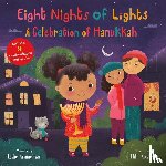Kimmelman, Leslie - Eight Nights of Lights: A Celebration of Hanukkah