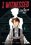 Kraatz, Jeramey - I Witnessed: The Lizzie Borden Story: A Graphic Novel