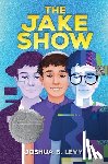 Levy, Joshua S. - The Jake Show