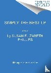 Phillips, Susan Elizabeth - Phillips, S: Simply the Best