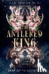 Gordon, Marianne - The Antlered King: A Raven's Trade Novel