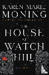 Moning, Karen Marie - Moning, K: House at Watch Hill