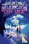 Parnum, Laura - The Haunting of Bellington Cottage