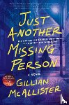 McAllister, Gillian - Just Another Missing Person