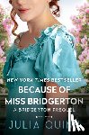 Quinn, Julia - Because of Miss Bridgerton