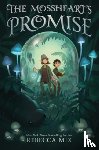 Mix, Rebecca - The Mossheart's Promise