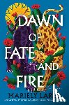 Lares, Mariely - Dawn of Fate and Fire