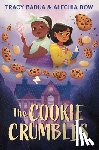 Badua, Tracy, Dow, Alechia - The Cookie Crumbles