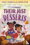 Badua, Tracy, Dow, Alechia - Badua, T: Their Just Desserts