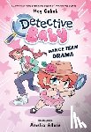 Cabot, Meg - Detective Baby: Dance Team Drama