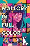 Leahy, Elisa Stone - Mallory in Full Color