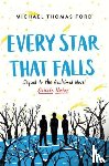 Ford, Michael Thomas - Every Star That Falls