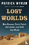 Wyman, Patrick - Lost Worlds
