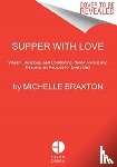 Braxton, Michelle - Supper with Love