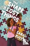 Everett, Sarah - The Shape of Lost Things