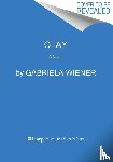 Wiener, Gabriela - Undiscovered